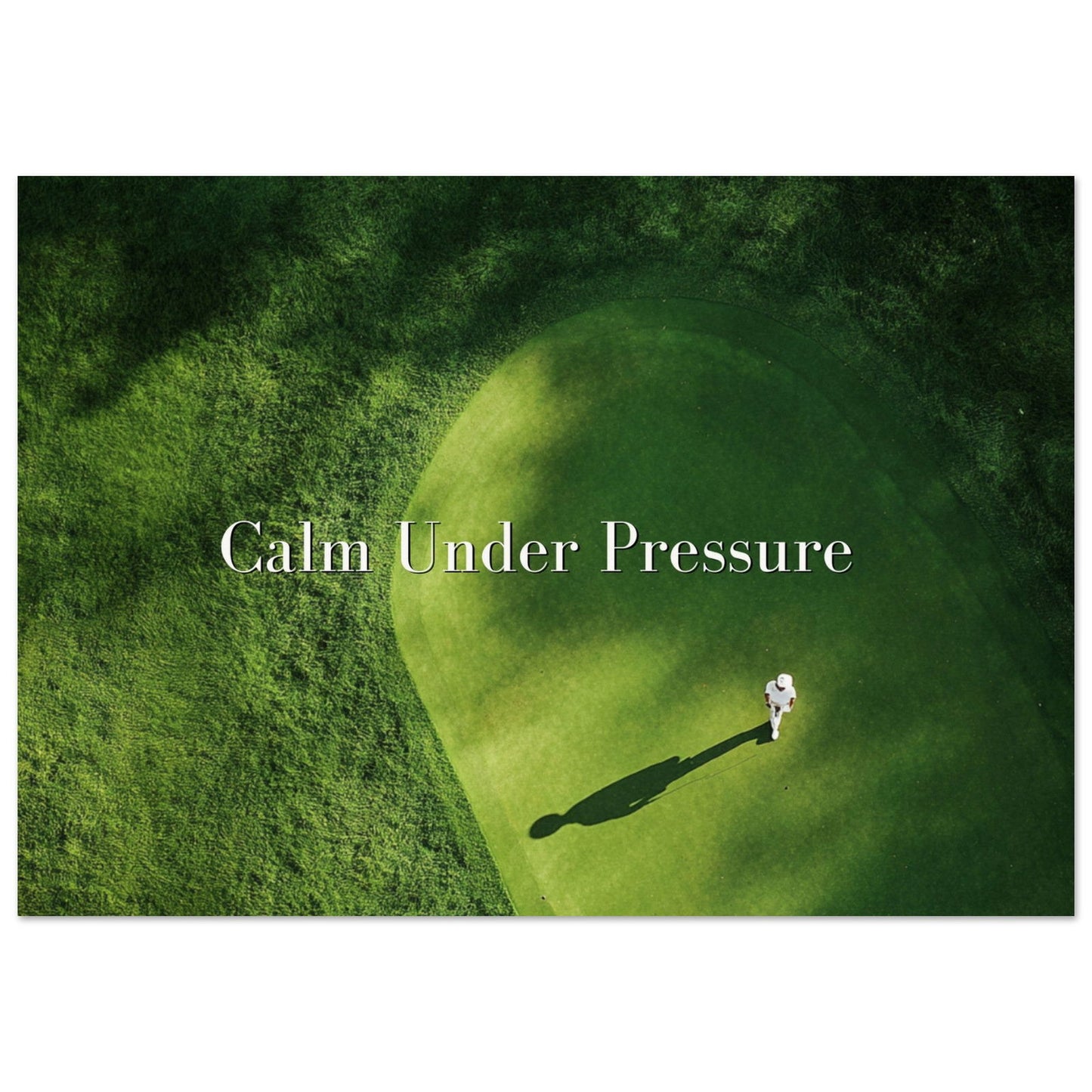 Calm Under Pressure (golf) - Posterplanet