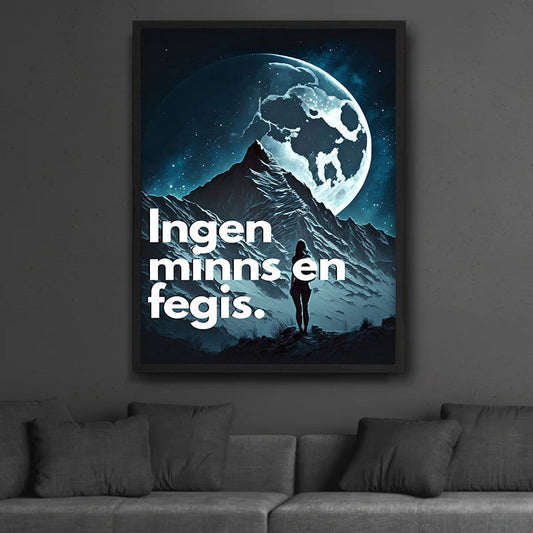 Ingen minns en fegis - Posterplanet