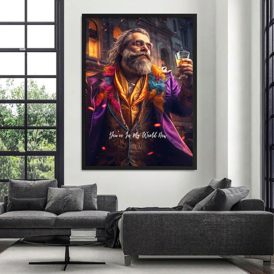 You're In My World Now - Posterplanet
